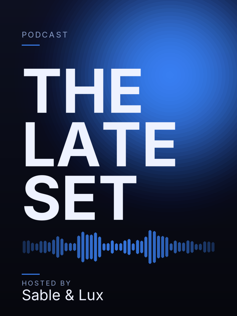 The Late Set